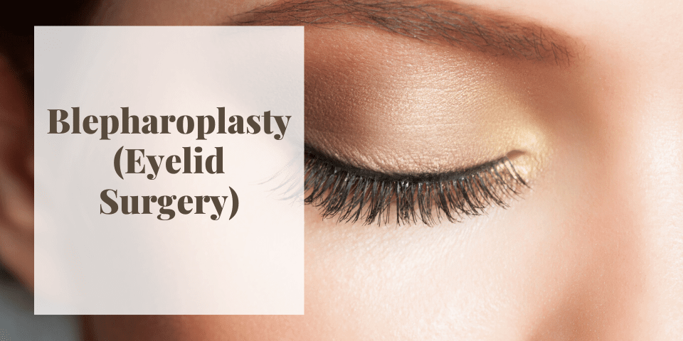 what is blepharoplasty