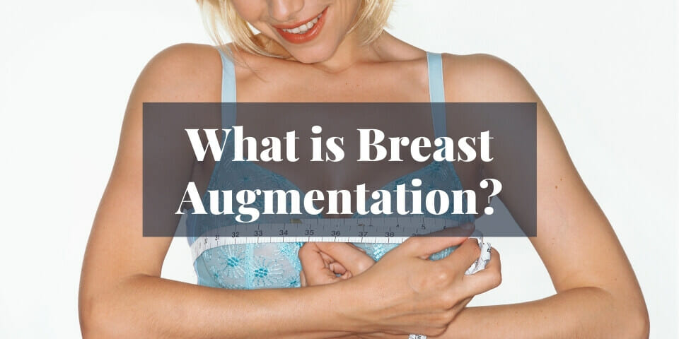 what is breast augmentation